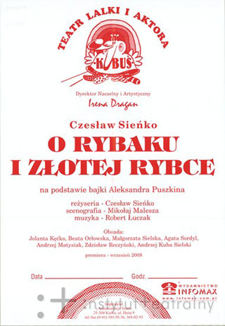 About the Fisherman and the Goldfish - Kubuś Puppet and Actor Theatre, Kielce.