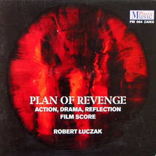 New Album Robert Łuczak - Plan of Revenge